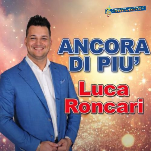 Luca Roncari In Risalto Luminoso